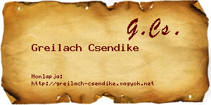 Greilach Csendike névjegykártya